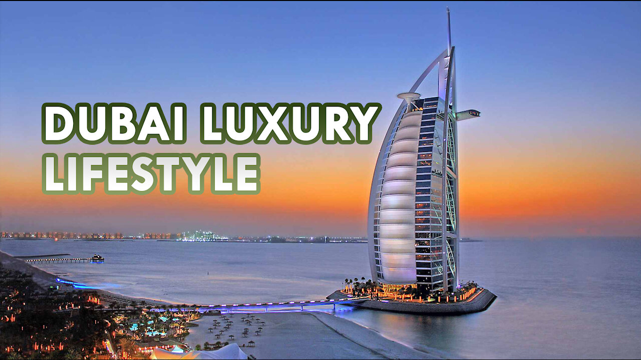 Dubai Luxury Lifestyle