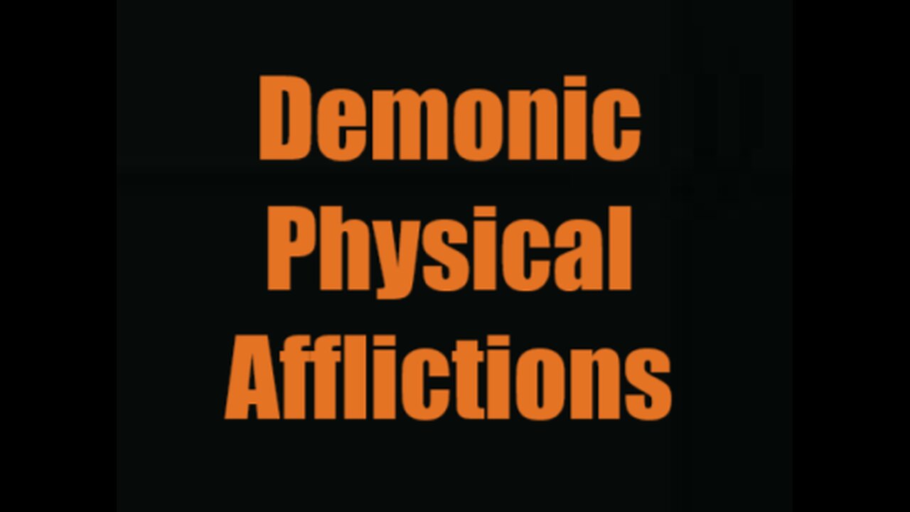 Spiritual Warfare - Journal Entry # 2 - Physical Afflictions and More