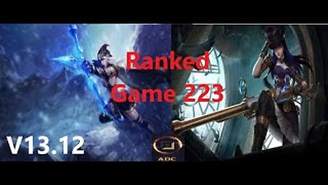 Ranked Game 223 Ashe Vs Caitlyn Bot League Of Legends V13.12