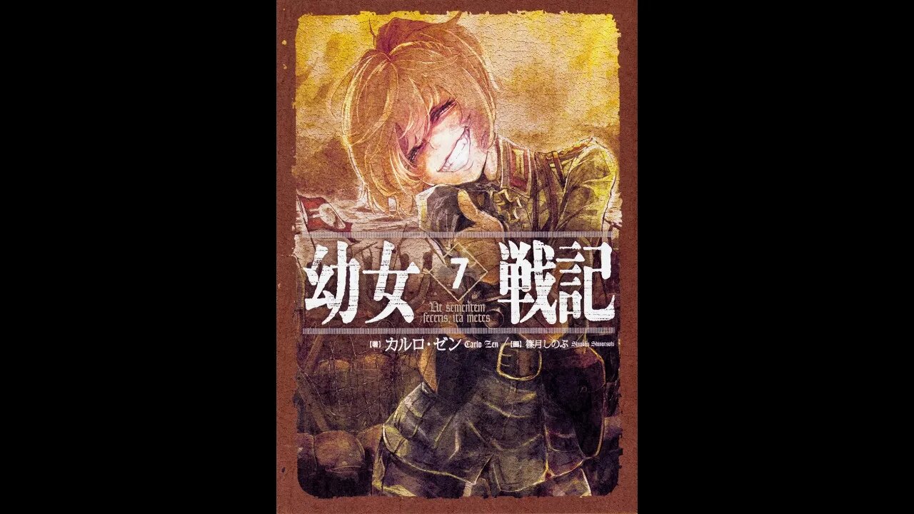 The Saga of Tanya the Evil Volume 7