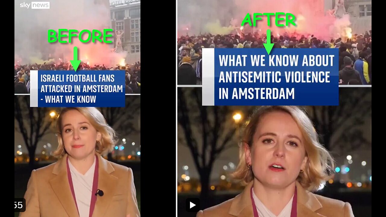 Sky News published re-edited report on Maccabi hooligans violence in Amsterdam