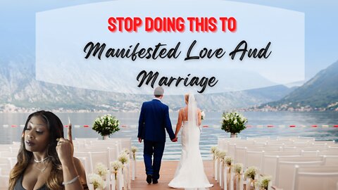 How To Manifest Marriage Quickly: The Truth Behind Why You Haven't Manifested Love Yet