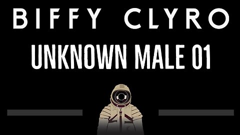 Biffy Clyro • Unknown Male 01 (CC) 🎤 [Karaoke] [Instrumental Lyrics]