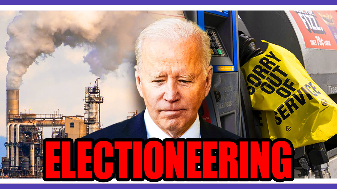 Biden Now Electioneering With Fuel Reserves