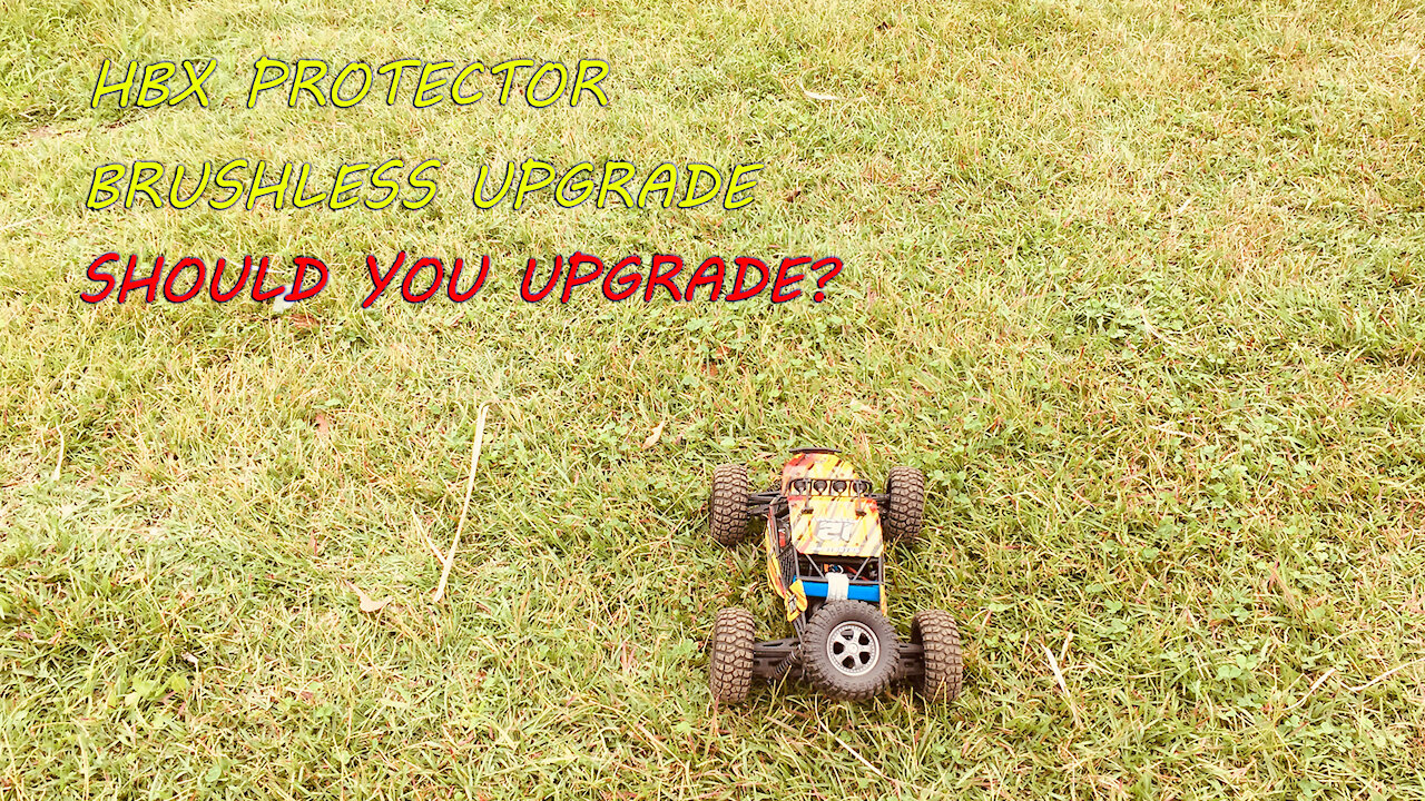 HBX Protector (12815) Brushless Upgrade on 2S lipo!