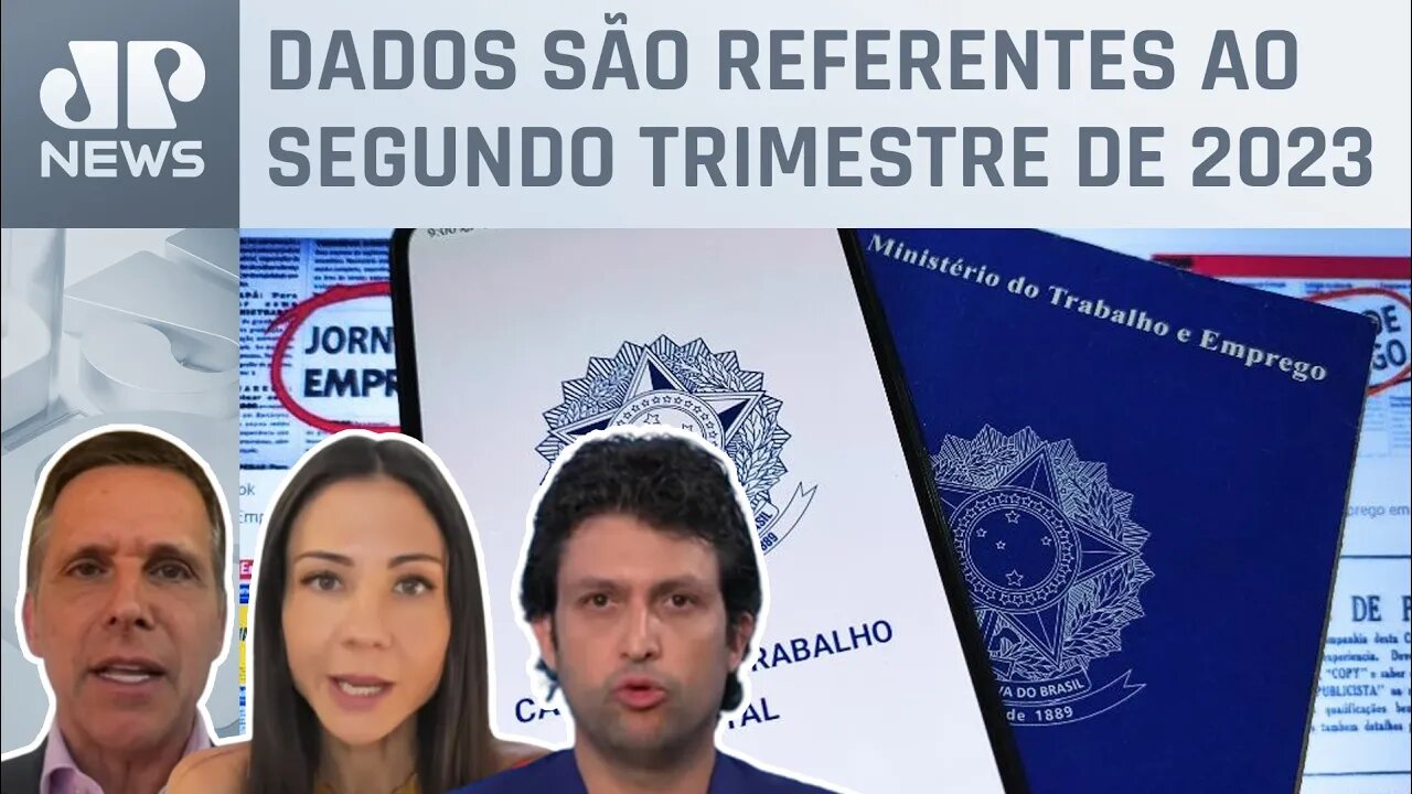 Desemprego cai 0,8 ponto e chega a 8% em junho, diz IBGE; Alan Ghani, Amanda Klein e Capez analisam