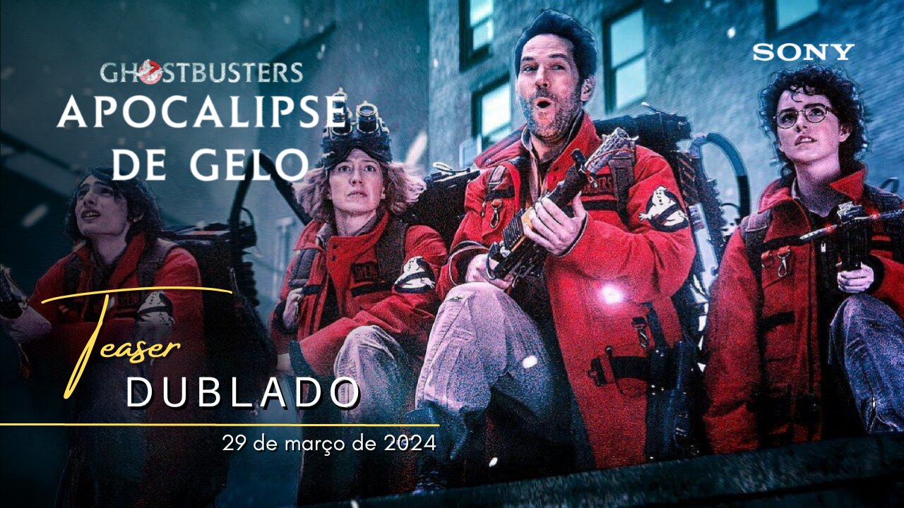 Ghostbusters: Apocalipse de Gelo | Teaser trailer oficial dublado | 2024