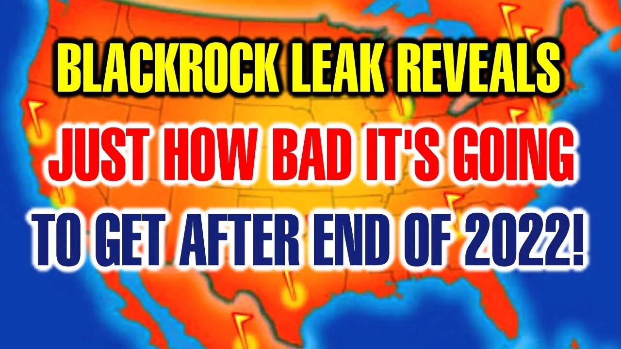Ιts Wοrse Than We Thought! BlackRock Τells Υou Just How Βad Ιts Going Τo Get Next Υear!(About & More