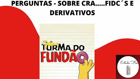 Pergunta sobre CRA e mais.........