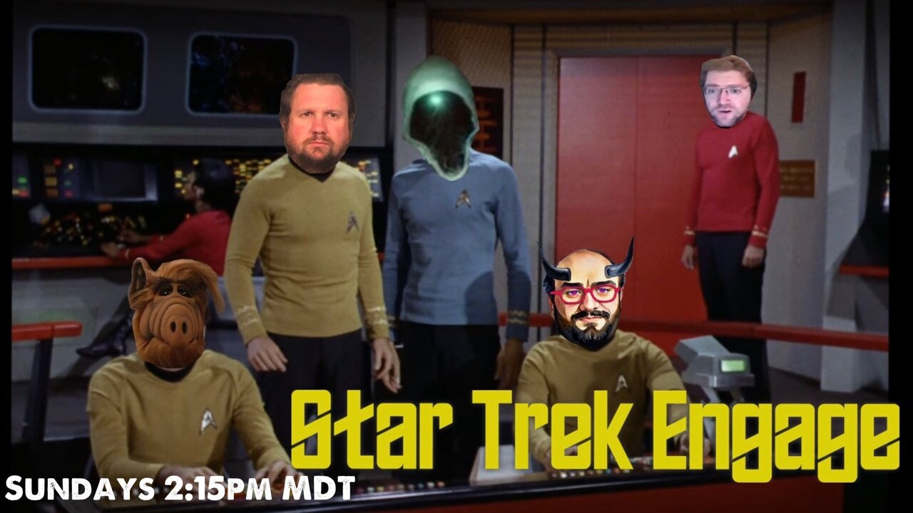 Star Trek Engage | ToS Season 1 Episode 26 "Errand of Mercy" Review!