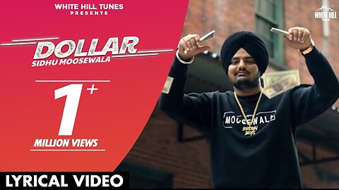 SIDHU MOOSEWALA : Dollar | Dakuaan Da Munda | Dollaran Wangu Ni Naam Saada Chalda | New Punjabi Song