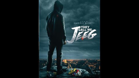 Film : They Call Me Jeeg