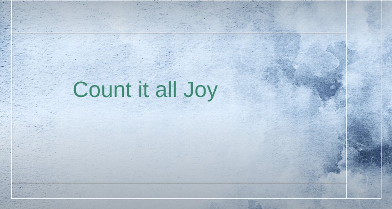 Count It All Joy