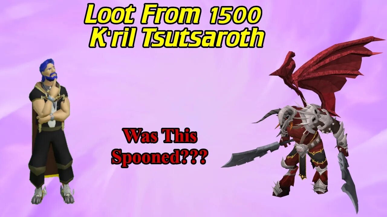 Loot From 1500 Kril Tsutsaroth : Mainscape 18