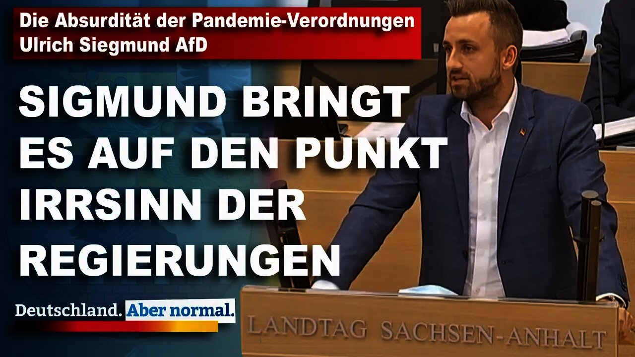 Die Absurdität der Pandemie-Verordnungen, Ulrich Siegmund, AfD