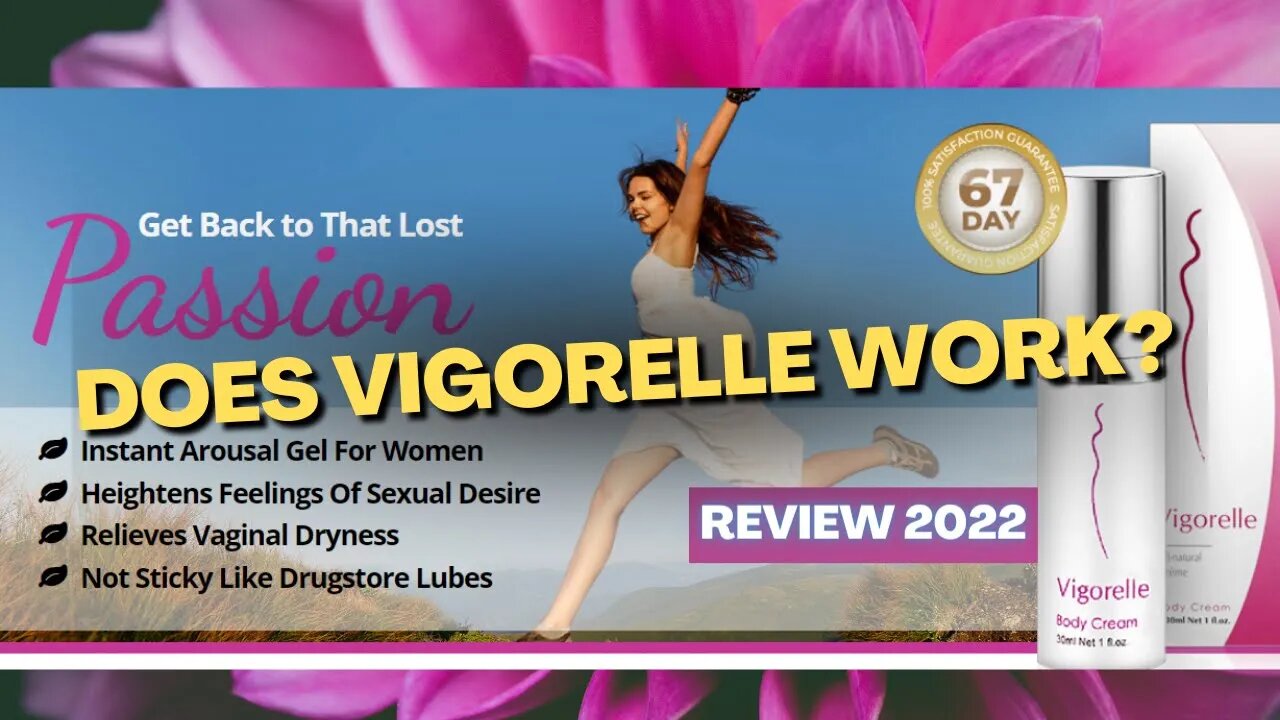 Vigorelle Review - DOES Vigorelle WORK? - Vigorelle Reviews