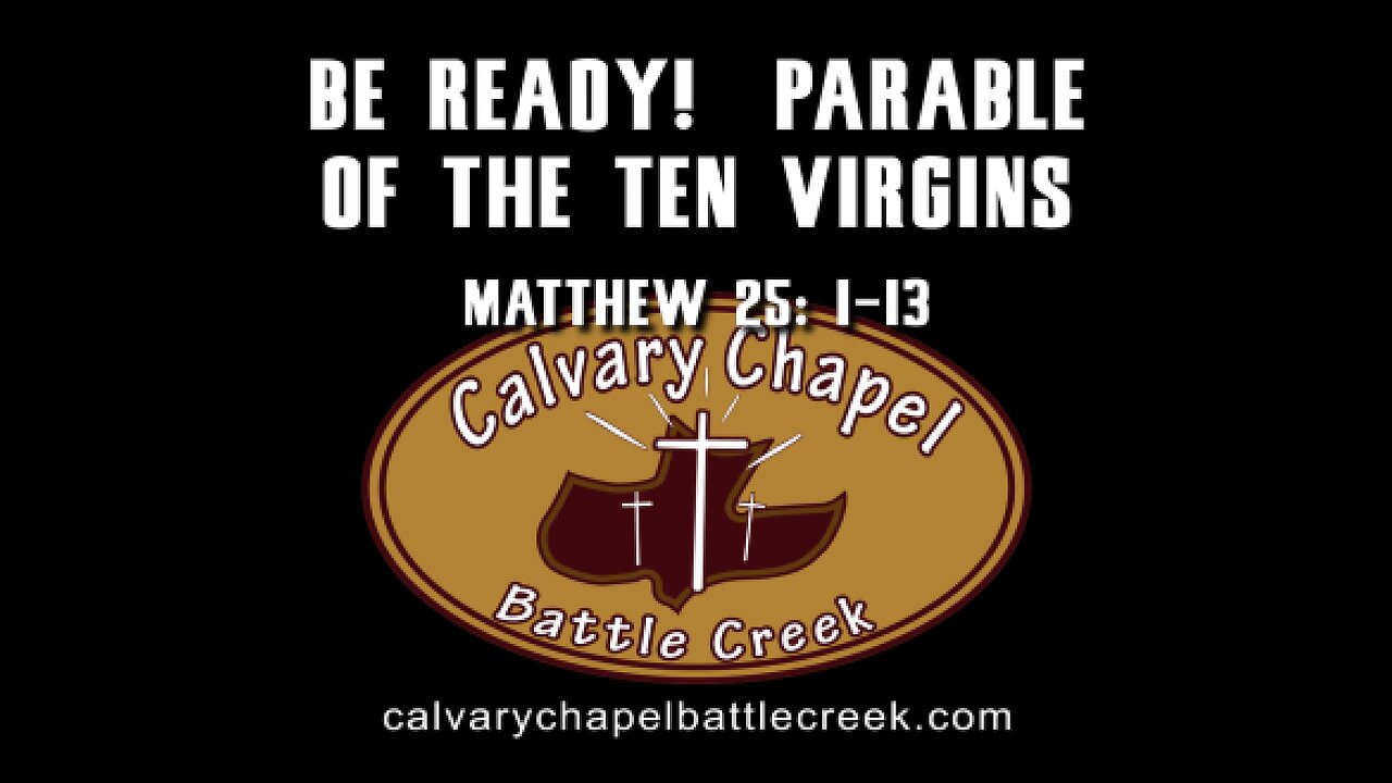 September 24, 2023 - Be Ready! Parable of the Ten Virgins