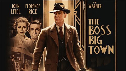 THE BOSS OF BIG TOWN (1942) John Litel, Florence Rice & H.B. Warner | Horror | B&W | Free Movie