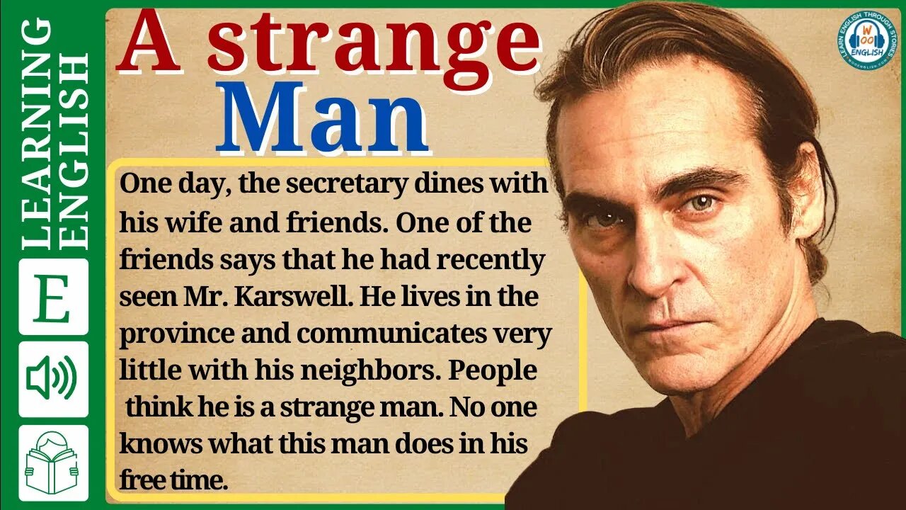 learn English through story level 2 🍁 A strange Man | WooEnglish