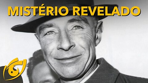 Quem foi ROBERT OPPENHEIMER？