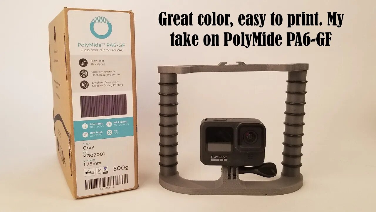 Polymaker Polymide PA6 GF Initial Impressions