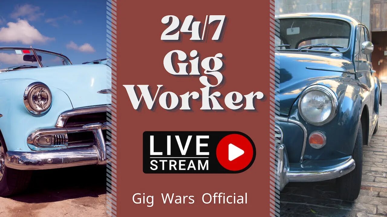 Gig Wars Live Overnight/Morning: "Rideshare and Delivery Driver Hangout"