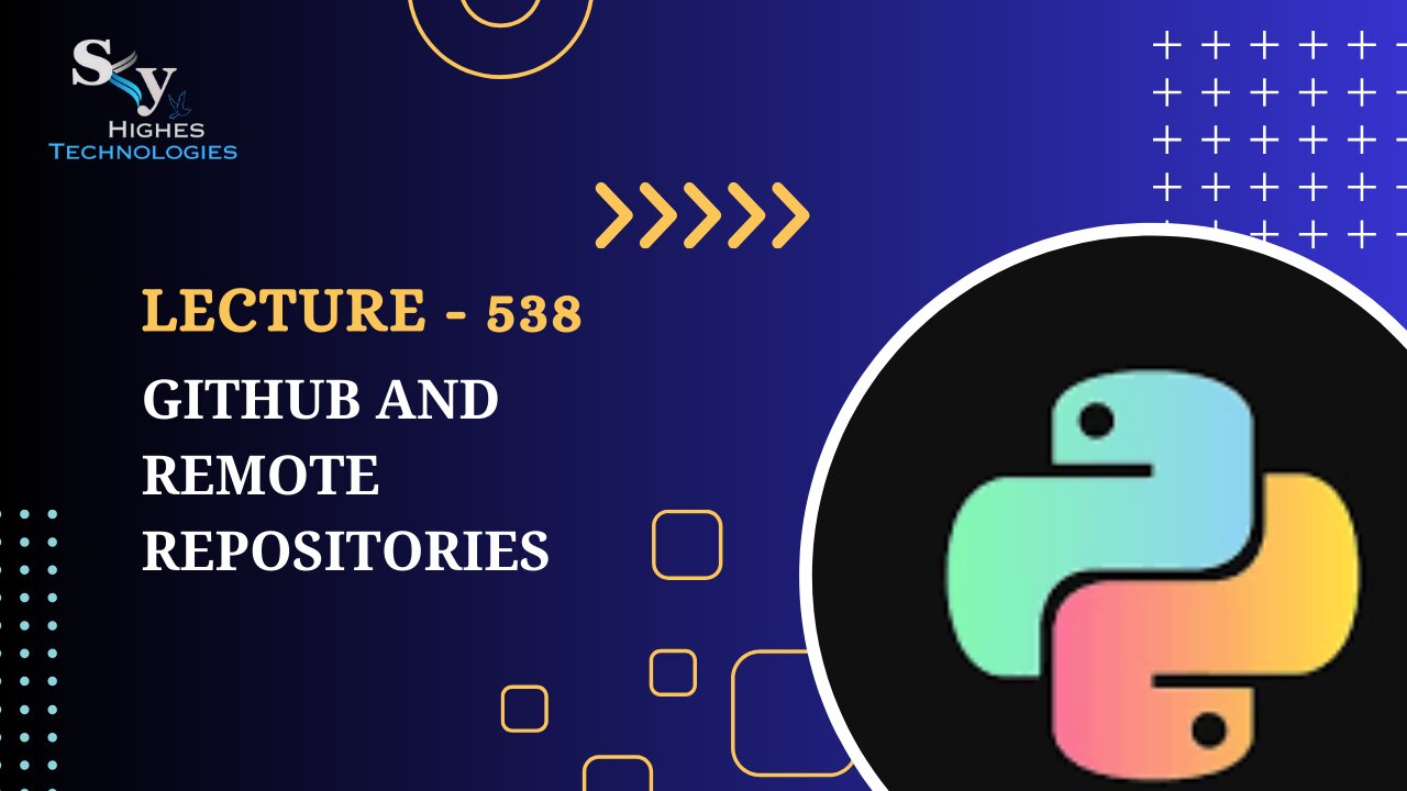 538. Github and Remote Repositories | Skyhighes | Python