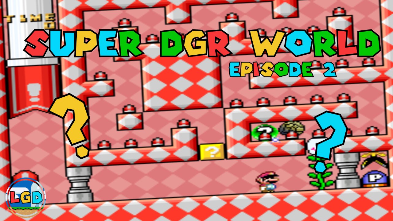 Super DGR World [Episode #2] [Dave's Secret Room]