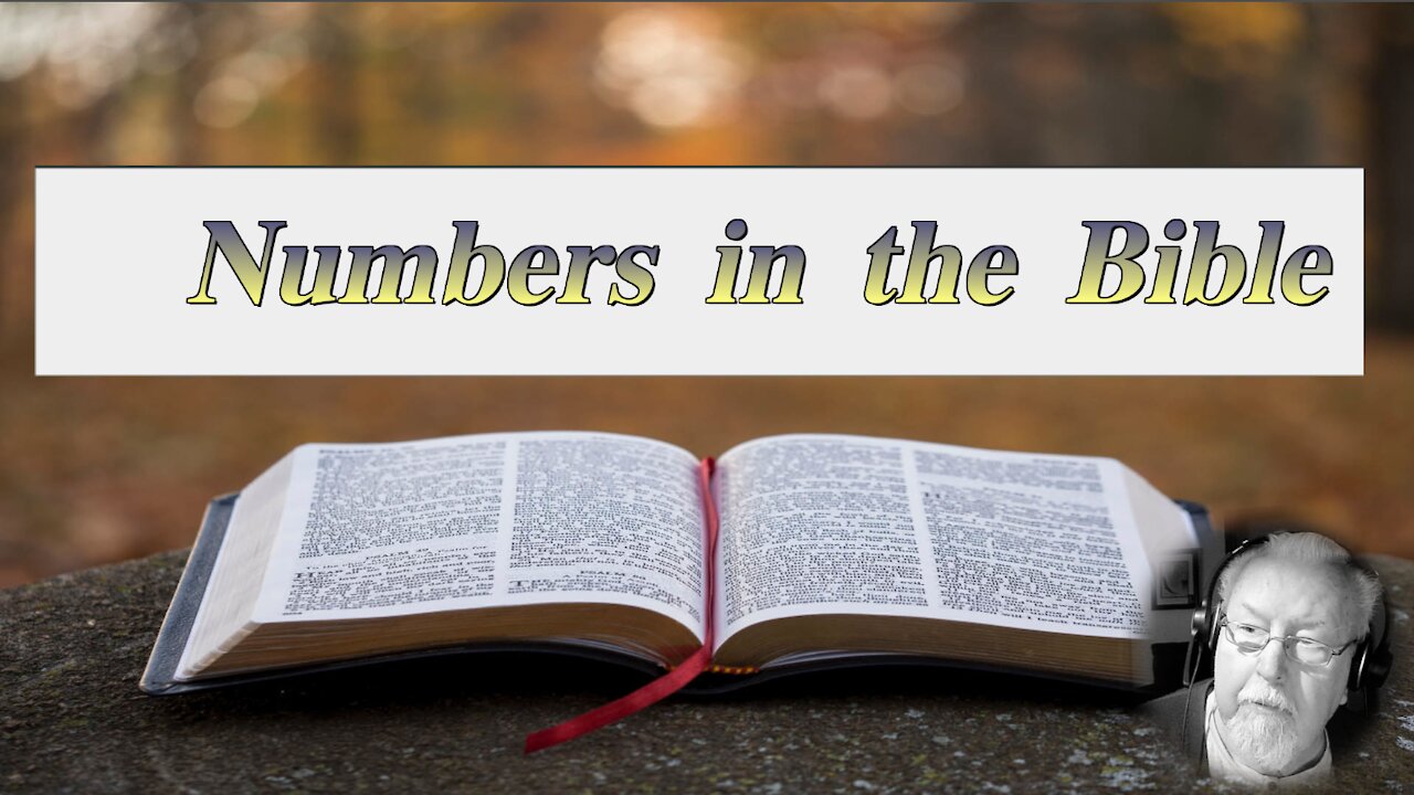 Numbers in the Bible on Down to Earth but Heavenly Minded Podcast