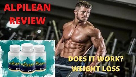 ALPILEAN REVIEW WEIGHT LOSS BUY ALPILEAN #weightloss #buyalpilean #alpileanreview