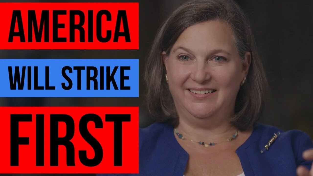 Victoria Nuland Reveals How WW3 Will Begin