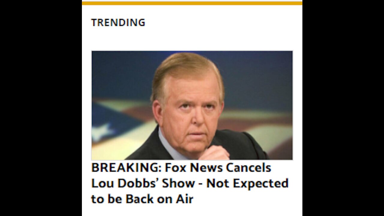 Lou Dobbs Show CANCELED!