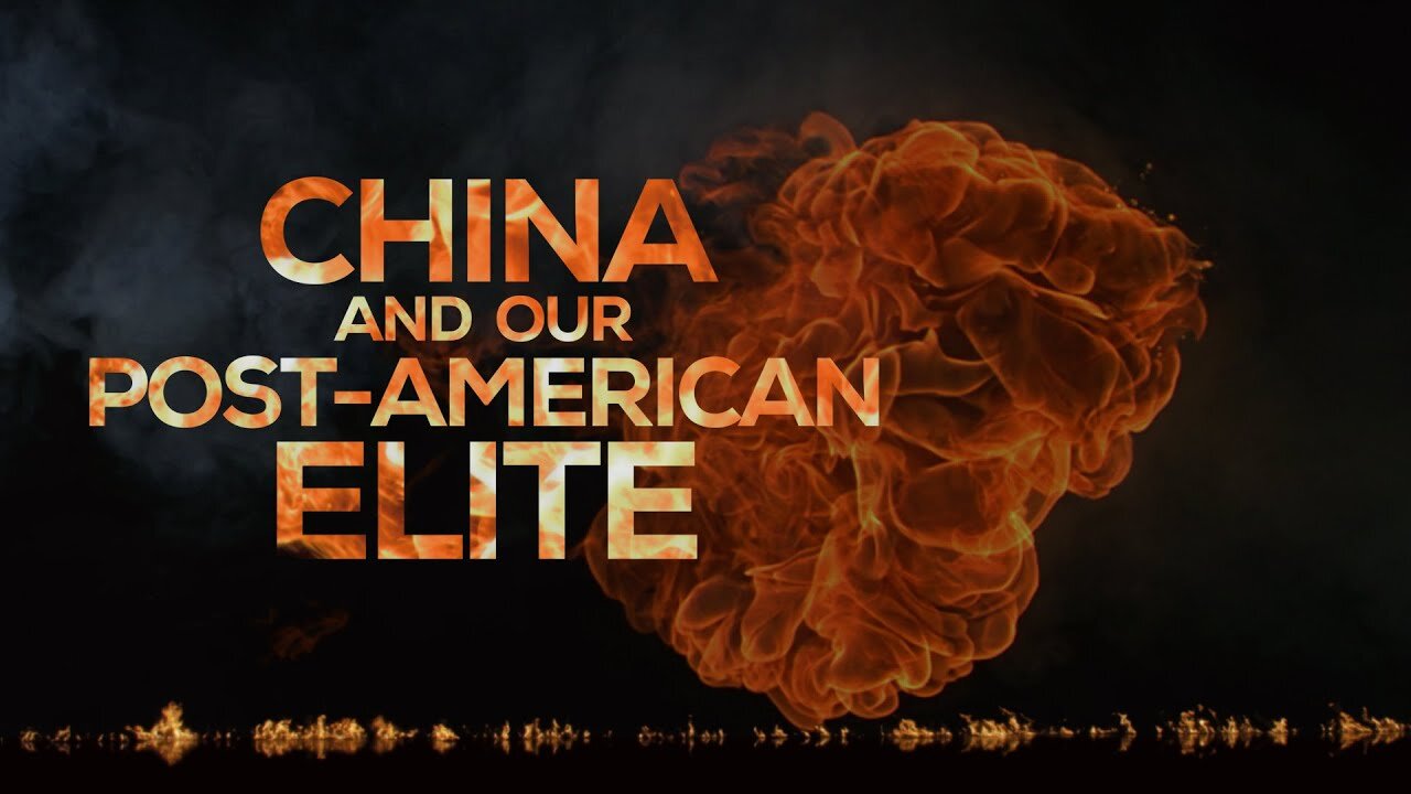 Enlightened Tyrants: Our Post-American Elites Trade Away Our Security to China