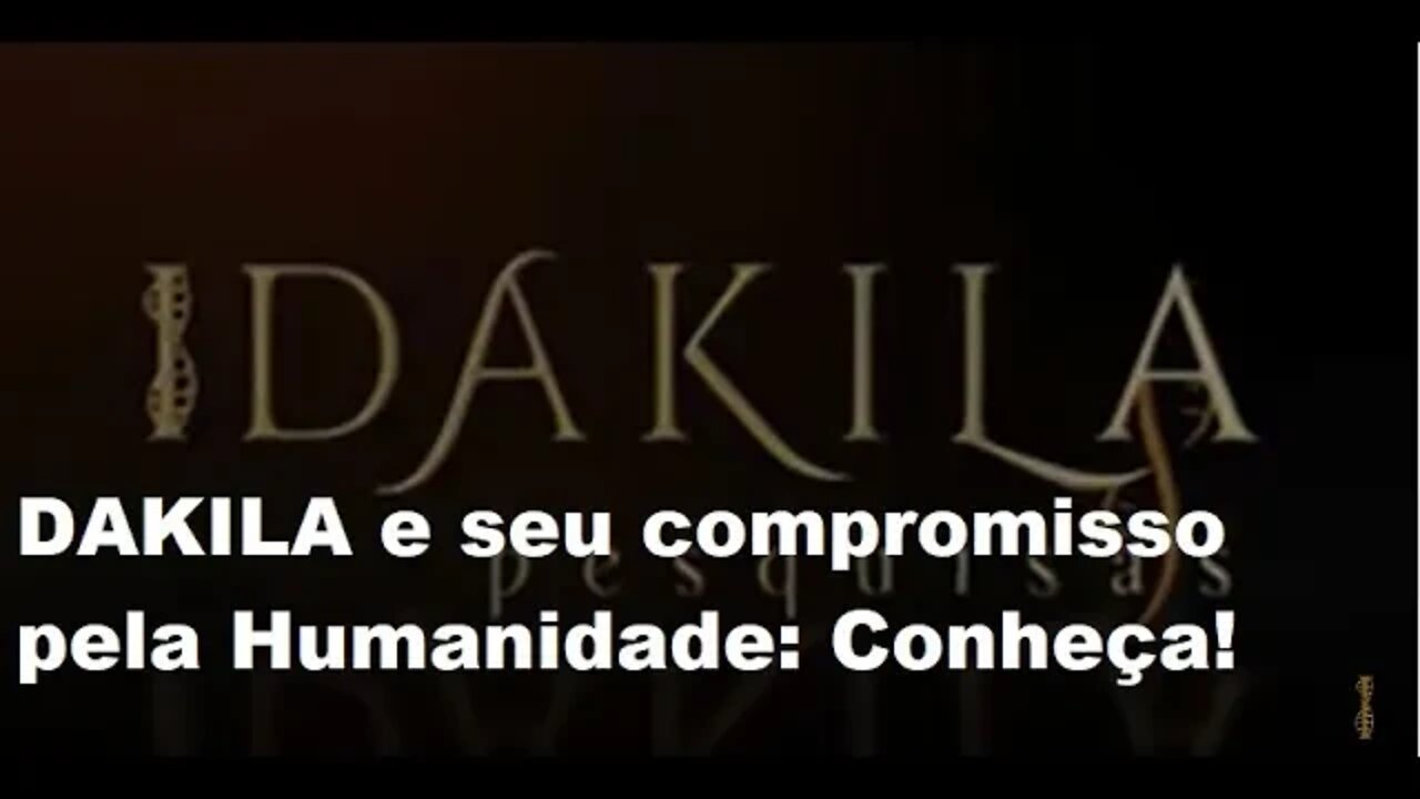 Dakila ressalta a importância da união em prol da Humanidade • Ecossistema DAKILA, com TVCH.