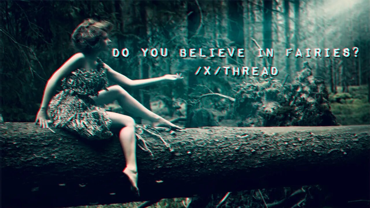 Do you believe in Fairies? /x/ Thread