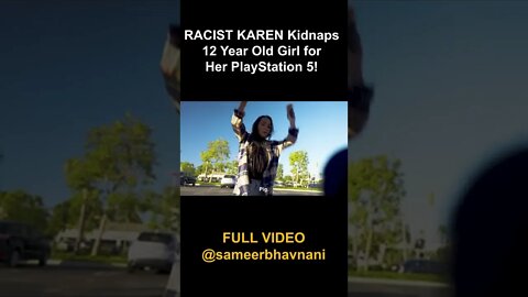 KAREN STICKS BLACK GIRL IN TRUNK! For Her PlayStation 5! MUST SEE... #shorts #sameerbhavnani