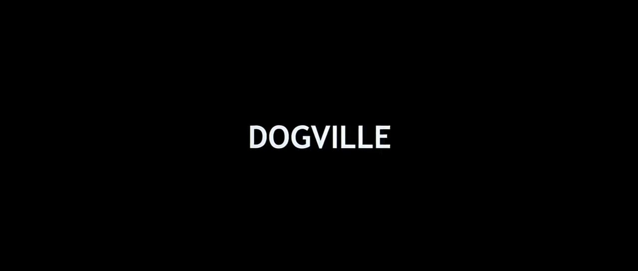 Dogville (Lars von Trier, 2003)