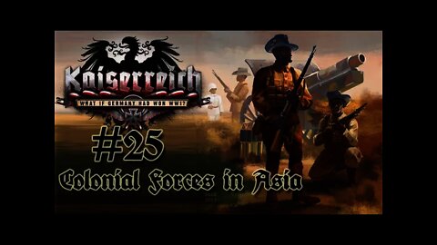 Hearts of Iron IV Kaiserreich - Germany 25 Colonial Forces