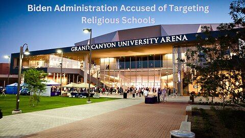 Faith Under Fire? Biden Administration Accused of Targeting Religious Schools