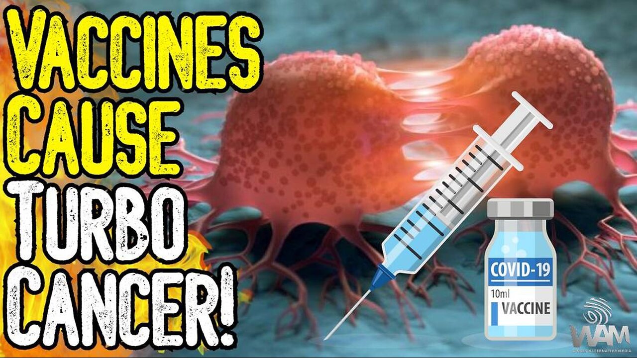 GOVERNMENT ADMITS: VACCINES CAUSE TURBO CANCER! - MILLIONS ARE DYING