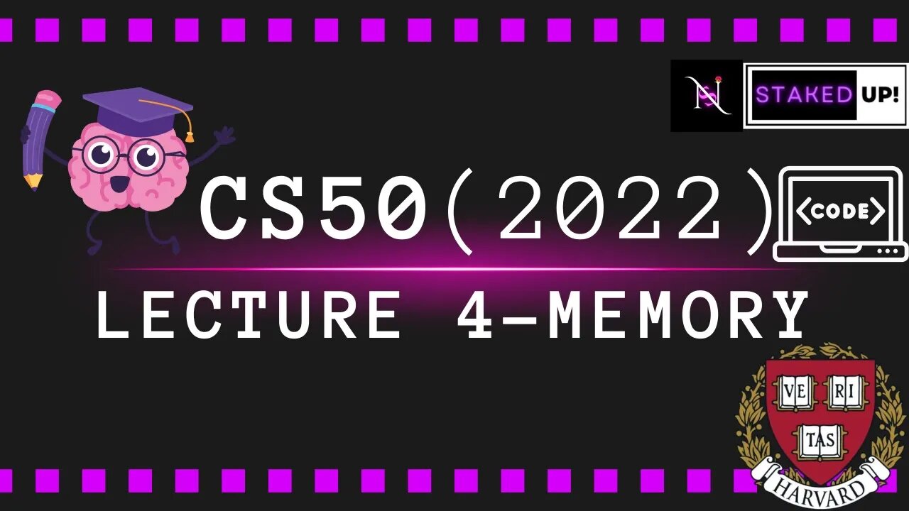 Coding at Harvard CS50 2022 - Lecture 4 - Memory : Staked Up!