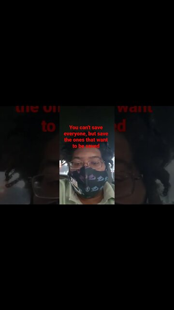 You can't save everyone, but save the ones that want to be saved