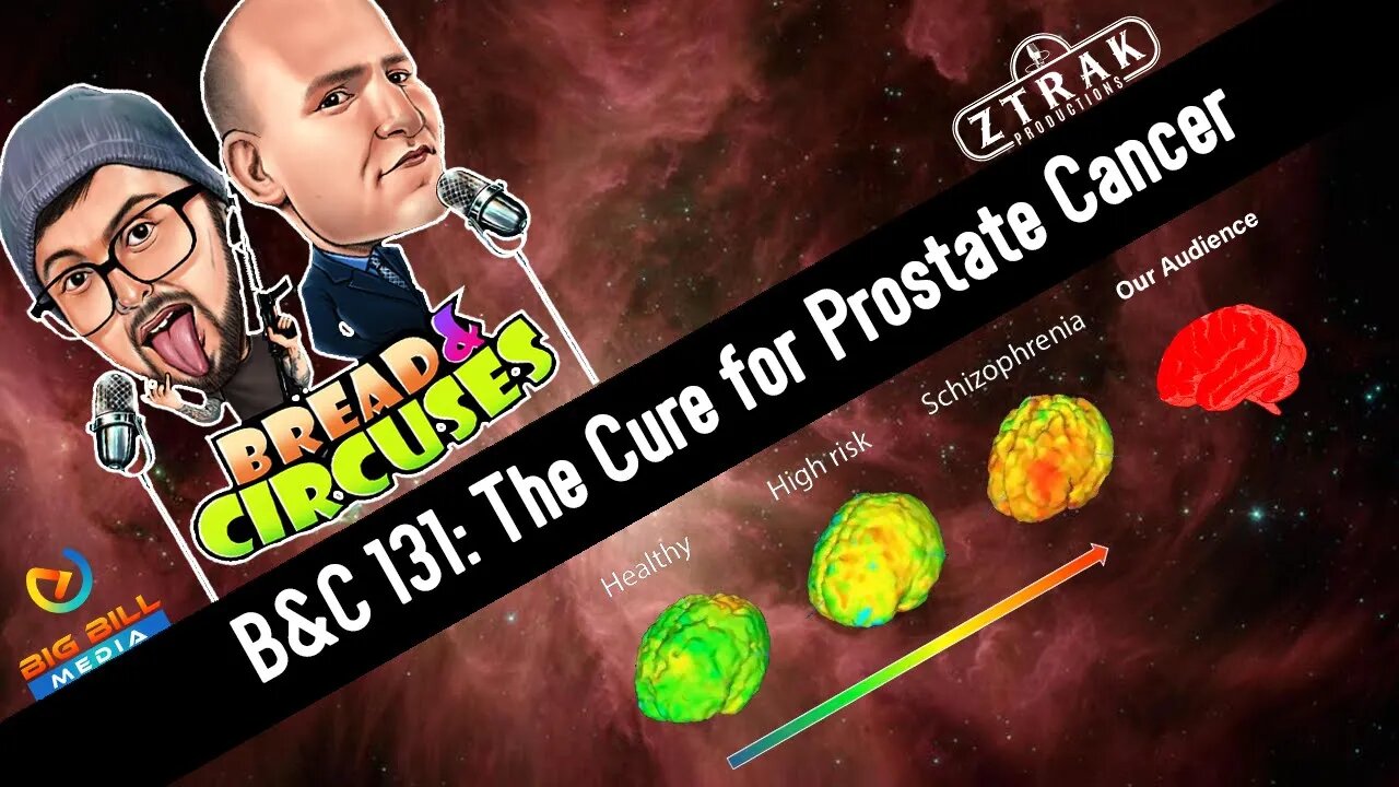 B&C 131: The Cure for Prostate Cancer