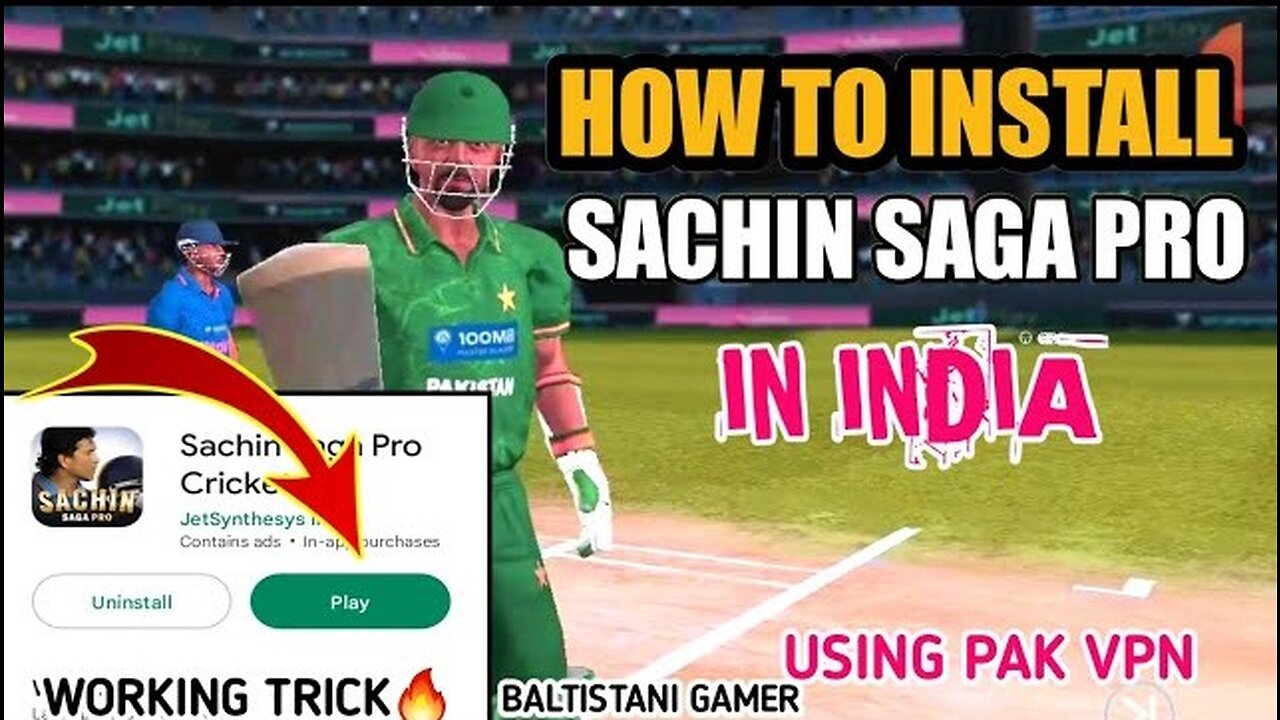 How to install Sachin Saga pro cricket in India 💯 Using Pak VPN Working Trick 🔥 Sachin Saga Pro