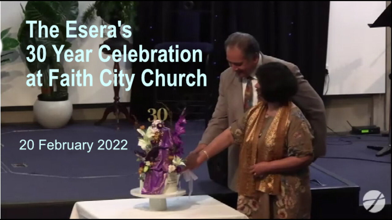 The Esera's 30 Year Celebration at Faith City Church