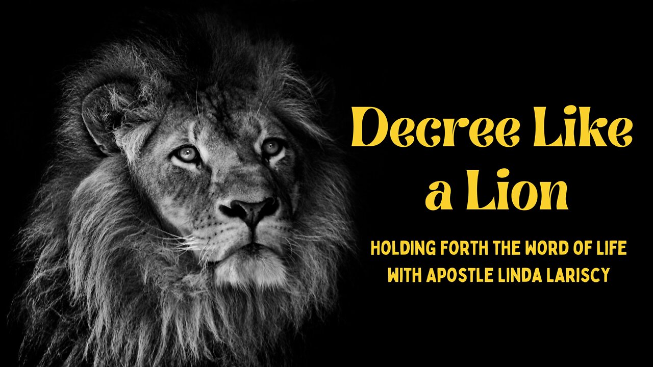 Decree Like a Lion