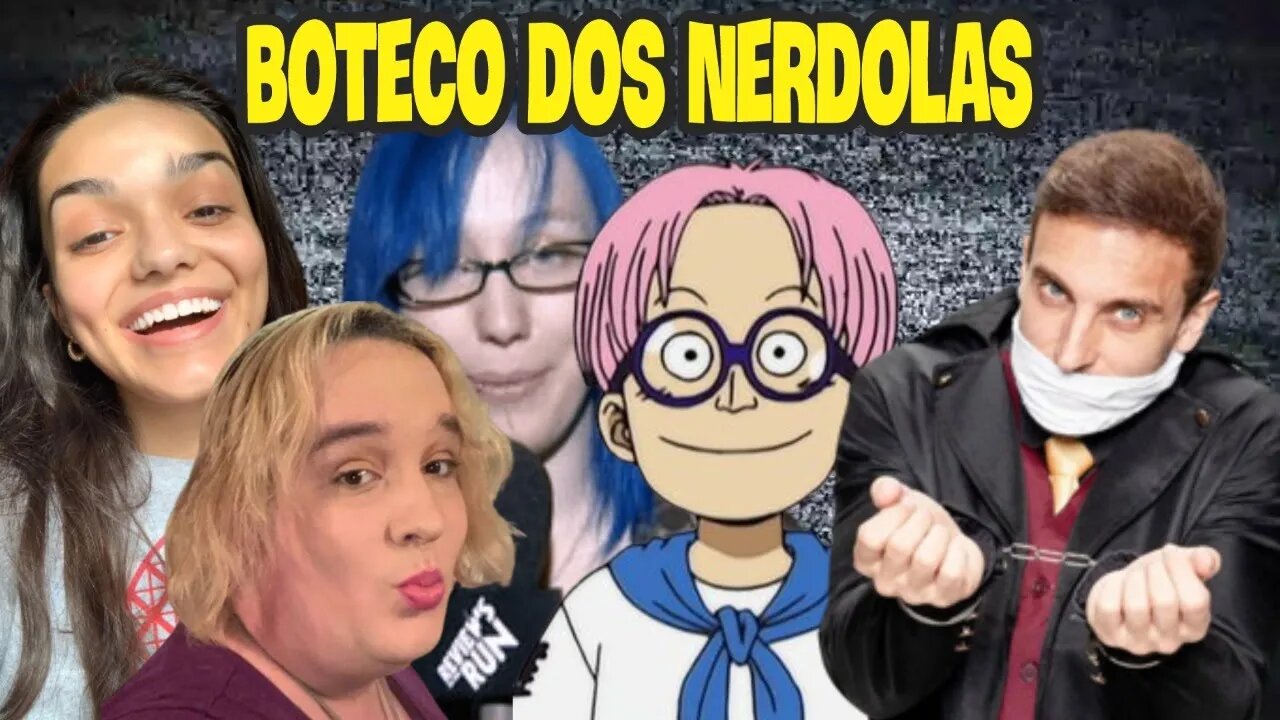 Boteco dos Nerdolas Ep. 63 - Esse País é Uma Piada