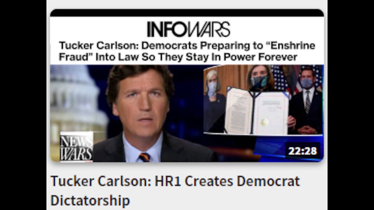 Tucker Carlson: HR1 Creates Democrat Dictatorship