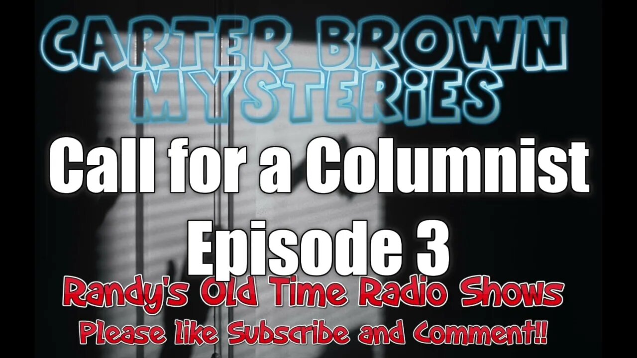 Carter Brown Mysteries Call for a Columnist 3