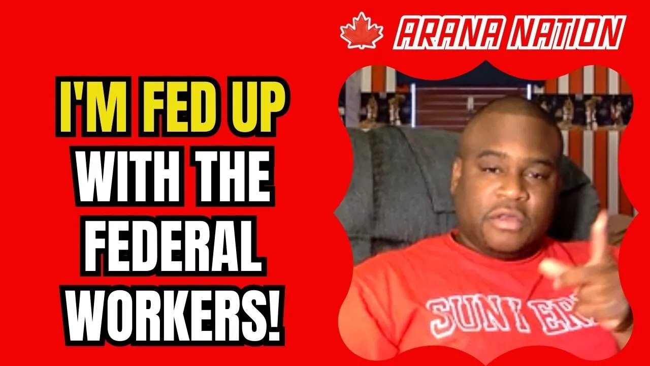 I'm FED UP with the Federal Workers Strike!